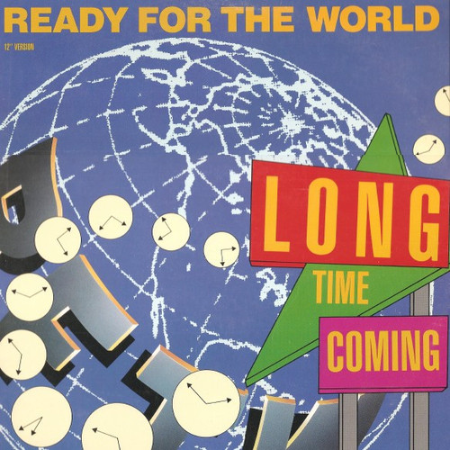 Ready For The World - Long Time Coming (12" Version) (12", Single)