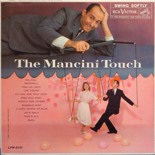 Henry Mancini And His Orchestra - The Mancini Touch - RCA Victor, RCA Victor, RCA Victor - LPM-2101, LPM 2101, LPM2101 - LP, Album, Mono 917921217