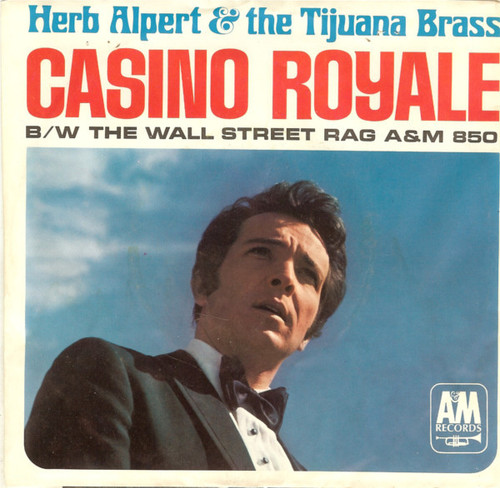 Herb Alpert & The Tijuana Brass - Casino Royale (7", Single, Styrene, Mon)