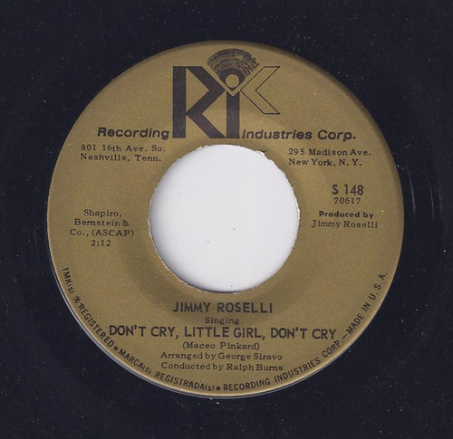 Jimmy Roselli - Don't Cry, Little Girl, Don't Cry (7", Single)