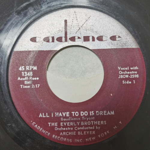 The Everly Brothers* - All I Have To Do Is Dream / Claudette (7", Single)