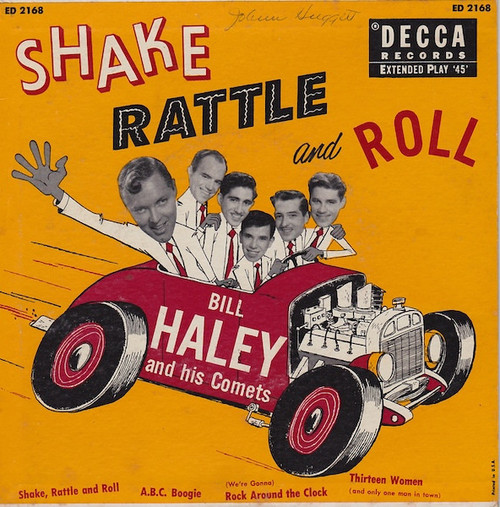 Bill Haley And His Comets - Shake, Rattle And Roll (7", EP)
