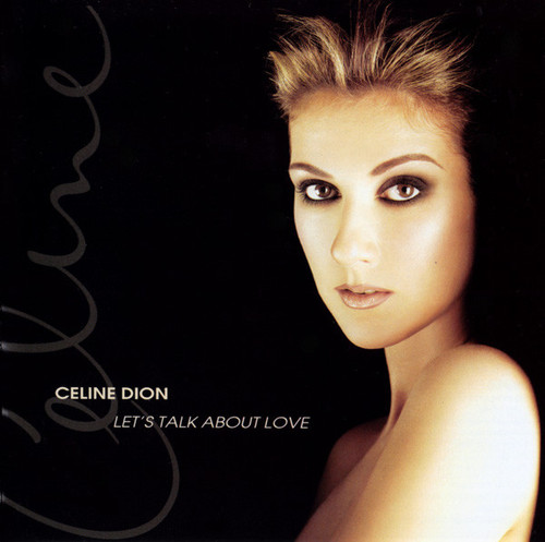 Celine Dion* - Let's Talk About Love (CD, Album, Enh)