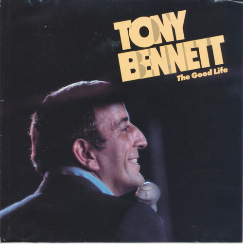 Tony Bennett - The Good Life (CD, Comp, RP)