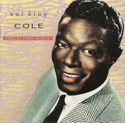 Nat King Cole - Capitol Collectors Series (CD, Comp, Mono, RM)