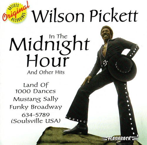 Wilson Pickett - In The Midnight Hour And Other Hits (CD, Comp)