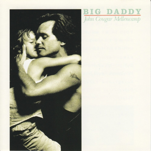 John Cougar Mellencamp - Big Daddy (CD, Album)
