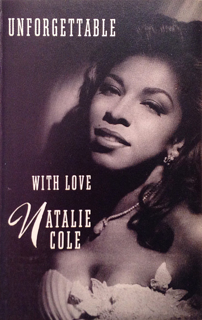 Natalie Cole - Unforgettable With Love (Cass, Album, SR,)
