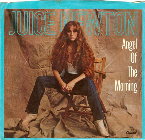 Juice Newton - Angel Of The Morning (7", Single, Win)
