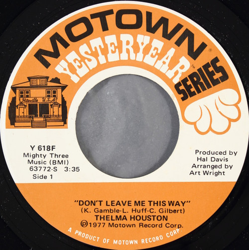 Thelma Houston - Don't Leave Me This Way / I'm Here Again (7", RE)