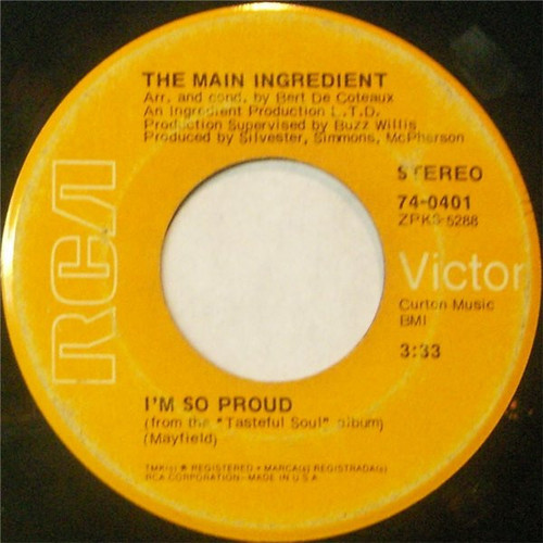 The Main Ingredient - I'm So Proud / Brotherly Love (7", Single)
