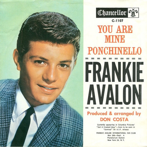 Frankie Avalon - You Are Mine / Ponchinello (7")