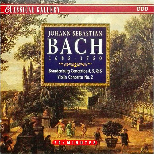 Johann Sebastian Bach - Brandenburg Concertos 4, 5, & 6 Violin Concerto No. 2 (CD)