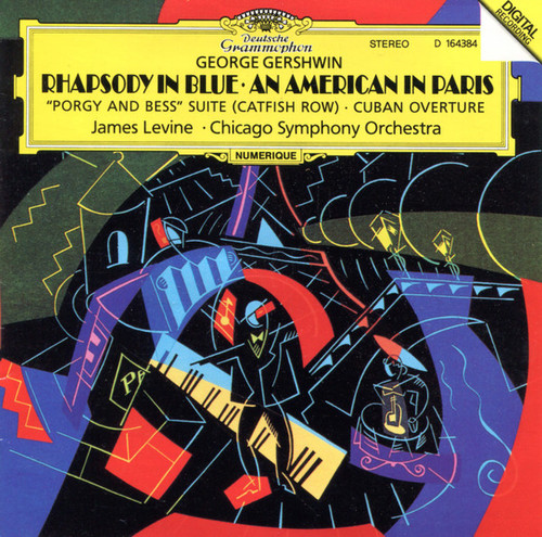 George Gershwin, James Levine (2), Chicago Symphony Orchestra* - Rhapsody In Blue · An American In Paris U.A. (CD, Club)