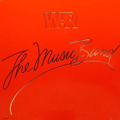 War - The Music Band (LP, Album, Glo)