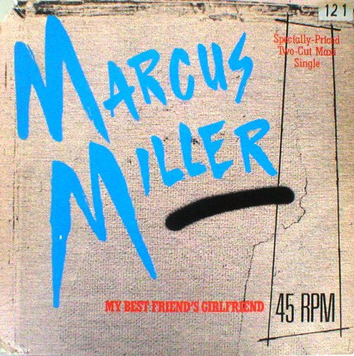 Marcus Miller - My Best Friend's Girlfriend (12", Maxi)