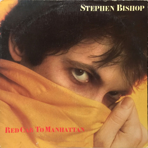 Stephen Bishop - Red Cab To Manhattan - Warner Bros. Records - BSK 3473 - LP, Album, Win 935991855