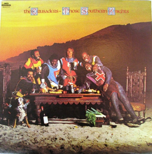 The Crusaders - Those Southern Knights (LP, Album, RE)