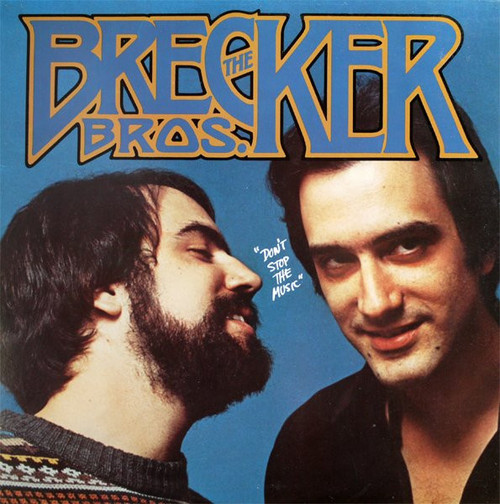 The Brecker Brothers - Don't Stop The Music - Arista - AL 4122 - LP, Album 938169097