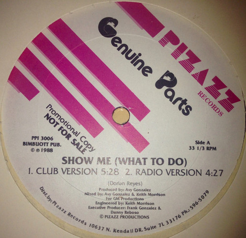 Genuine Parts - Show Me (What To Do) (12", Promo)