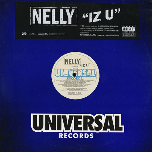 Nelly - Iz U (12", Promo)