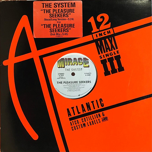 The System - The Pleasure Seekers - Mirage (2), Atlantic - 0-96875 - 12" 938606662