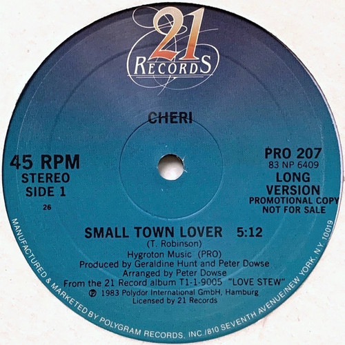 Cheri - Small Town Lover - 21 Records - PRO 207 - 12", Promo 938895915