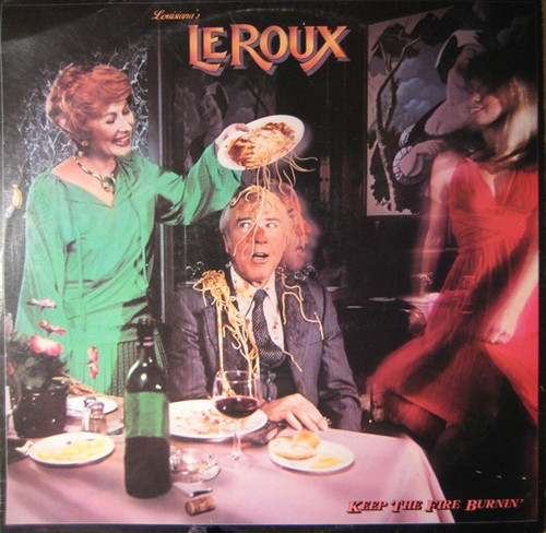 Louisiana's Le Roux* - Keep The Fire Burnin' (LP, Album, Win)