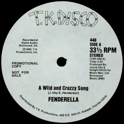 Fenderella* - A Wild And Crazzy Song (12", Promo)