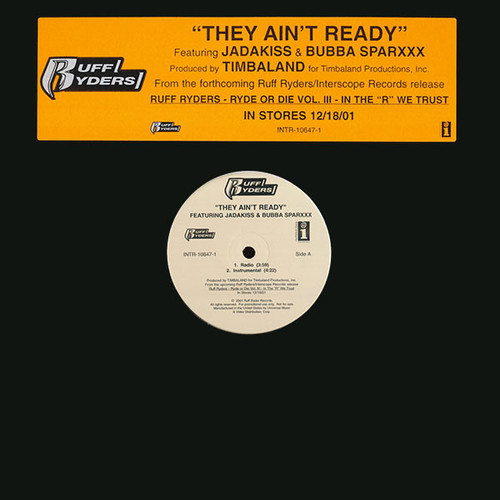 Ruff Ryders Featuring Jadakiss & Bubba Sparxxx - They Ain't Ready (12", Promo)