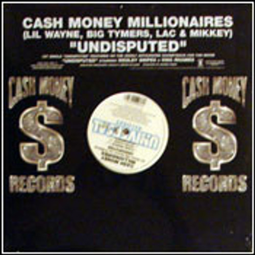 Cash Money Millionaires - Undisputed (12", Promo)