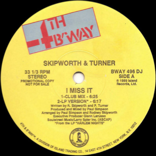 Skipworth & Turner - I Miss It (12", Promo)