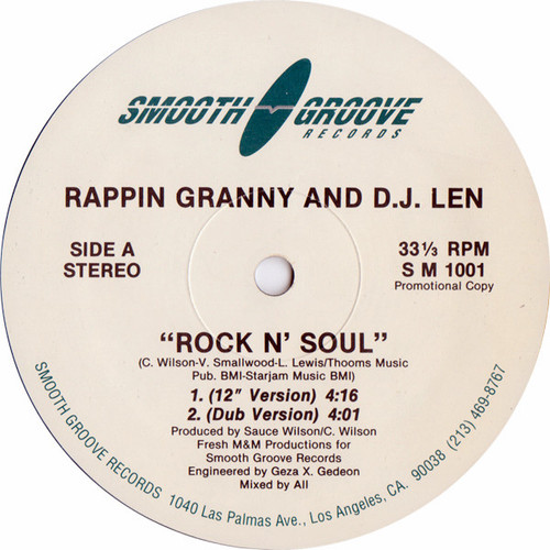 Rappin Granny* And D.J. Len - Rock N' Soul (12", Promo)