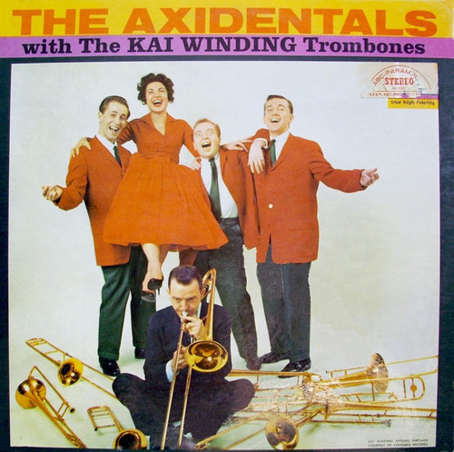 The Axidentals With The Kai Winding Trombones - The Axidentals With The Kai Winding Trombones (LP, Album)