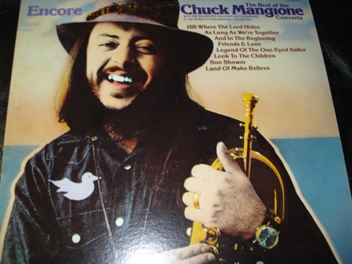 Chuck Mangione - Encore - The Chuck Mangione Concerts (LP, Album)