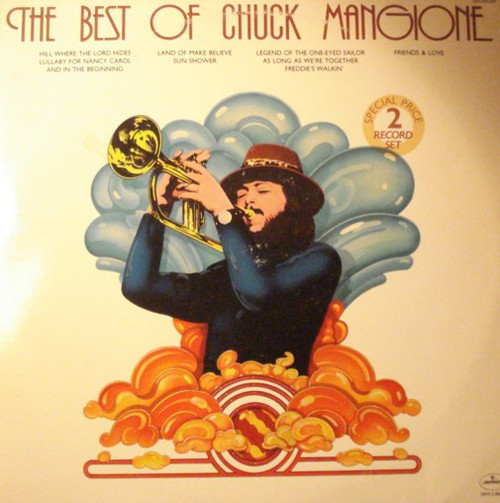 Chuck Mangione - The Best Of Chuck Mangione - Mercury, Mercury - SRM-2-8601, 6672.019 - 2xLP, Comp, San 941871504