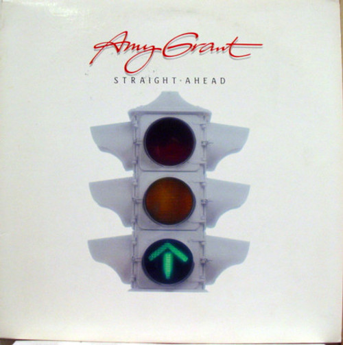 Amy Grant - Straight Ahead (LP, Album, Mon)