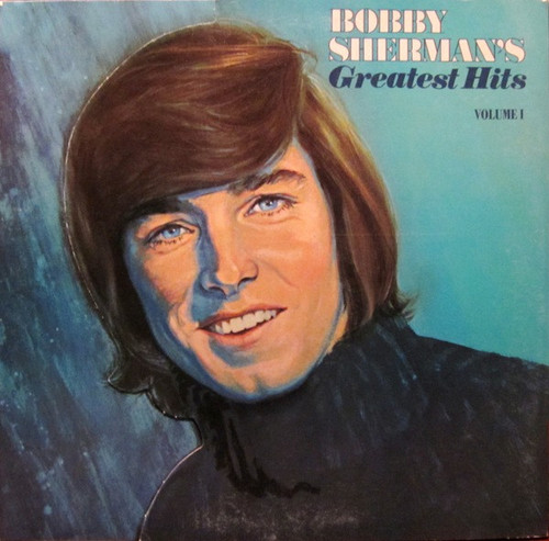 Bobby Sherman - Bobby Sherman's Greatest Hits Volume I (LP, Comp, Gat)