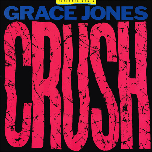 Grace Jones - Crush (12")