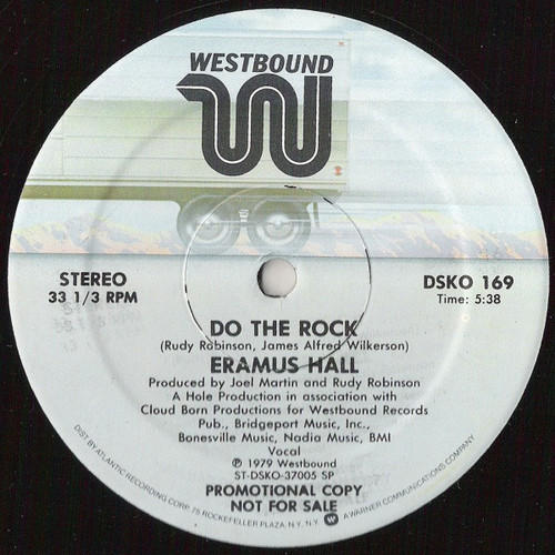 Eramus Hall - Do The Rock / Beat Your Feet - Westbound Records, Atlantic - DSKO 169 - 12", Promo 945016616