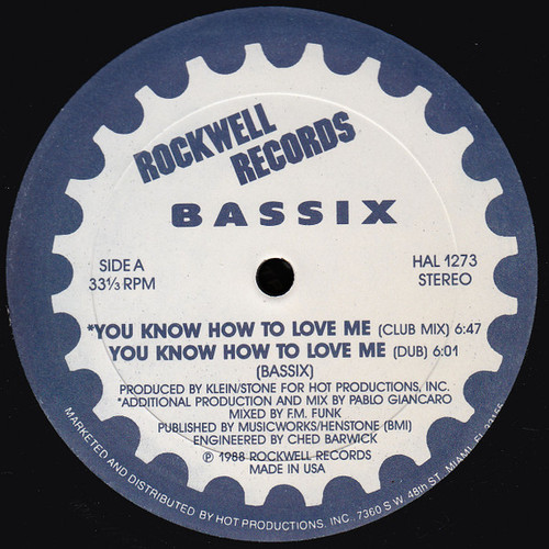 Bassix - You Know How To Love Me (12")