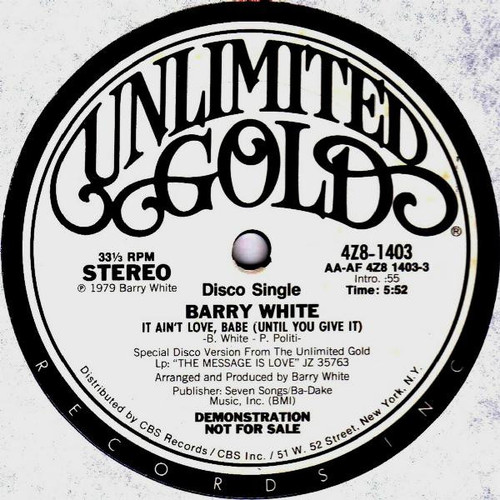 Barry White - It Ain't Love, Babe (Until You Give It) (12", Promo)