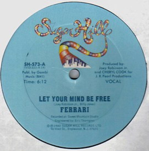 Ferrari* - Let Your Mind Be Free (12")