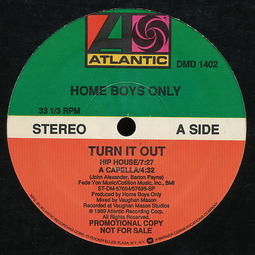 Home Boys Only - Turn It Out (12", Promo)