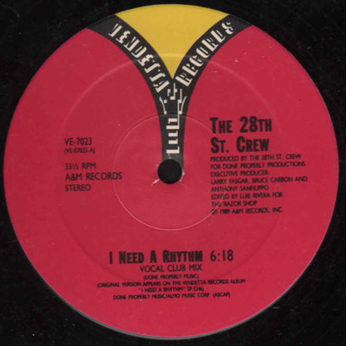 The 28th St. Crew* - I Need A Rhythm (12")