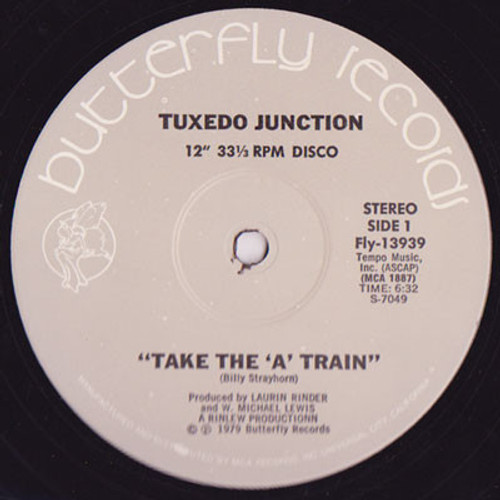 Tuxedo Junction - Take The "A" Train - Butterfly Records (7) - FLY 13939 - 12" 945741506