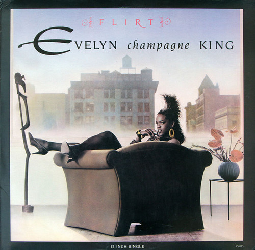 Evelyn Champagne King* - Flirt (12")