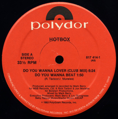 Hotbox* - Do You Wanna Lover (12")