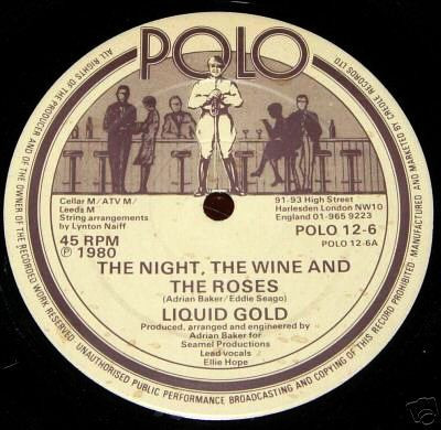 Liquid Gold - The Night, The Wine And The Roses (12")
