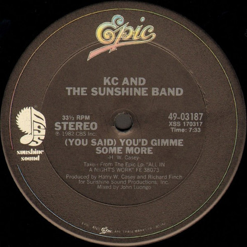 KC & The Sunshine Band - (You Said) You'd Gimme Some More - Epic, Sunshine Sound (5) - 49-03187 - 12" 946343786